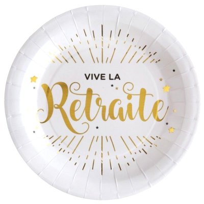 Dcoration de Baptme  - Assiettes Vive la Retraite Blanc et Or (lot de 10) : illustration