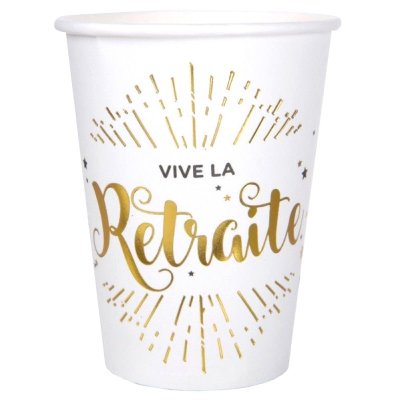 Thme retraite  - Gobelet en carton Vive la Retraite blanc et or (lot ... : illustration